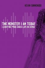 Monster I Am Today