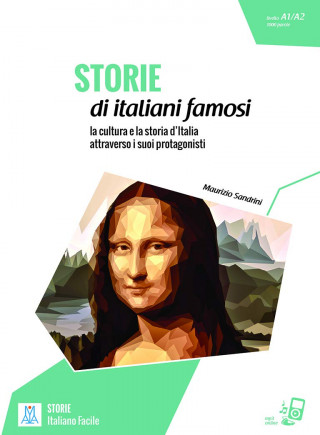 Italiano Facile Storie di italiani famosi