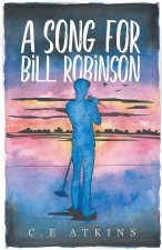 Song For Bill Robinson