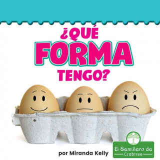 ?Qué Forma Tengo? (What Shape Am I?)