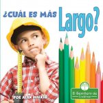 ?Cuál Es Más Largo? (Which Is Longest?)