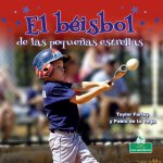 El Béisbol de Las Peque?as Estrellas (Little Stars Baseball)