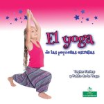 El Yoga de Las Peque?as Estrellas (Little Stars Yoga)