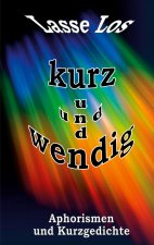 Kurz und wendig