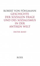 Geschichte der sozialen Frage und des Sozialismus in der antiken Welt, Band 1