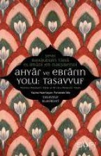 Ahyar Ve Ebrarin Yolu Tasavvuf