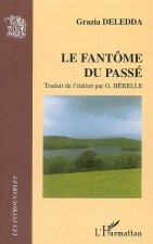 Le fantôme du passé