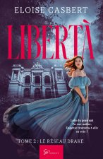 Liberta - Tome 2