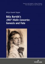 Bela Bartok's 1907 Violin Concerto