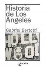 HISTORIA DE LOS ÁNGELES