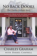 No Back Doors: The Charles Graham Story