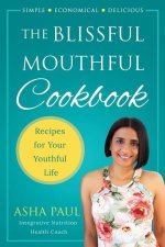 Blissful Mouthful Cookbook