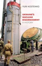 Ukraine's Nuclear Disarmament