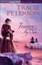 Forever My Own (large print)