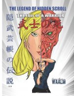 The Legend of Hidden Scroll: The Fall of A Warrior