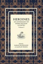 Heroines Anthology