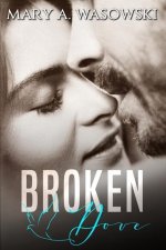 Broken Dove: A Mafia Romance