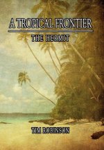 Tropical Frontier