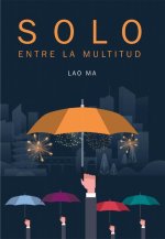 Solo Entre La Multitud