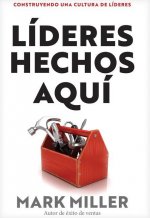 Lideres hechos aqui