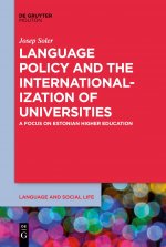 Language Policy and the Internationalization of Universities