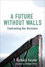 Future without Walls