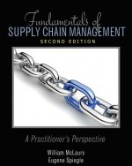 Fundamentals of Supply Chain Management: A Practitioner's Perspective - Rutgers Version