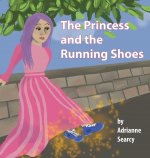 Princess and the Running Shoes
