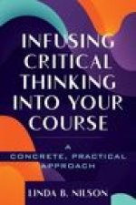 Infusing Critical Thinking Into Your Course