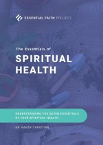 Essentials of Spiritual Health