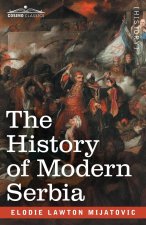 History of Modern Serbia