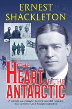 Heart of the Antarctic (Annotated)