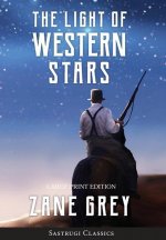 Light of Western Stars (ANNOTATED, LARGE PRINT)