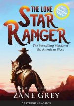 Lone Star Ranger (Annotated) LARGE PRINT