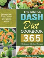 Simple Dash Diet Cookbook