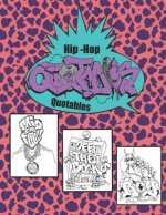 Hip-Hop Quotables