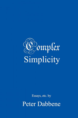 Complex Simplicity