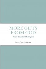 More Gifts from God