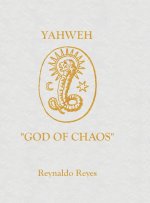 Yahweh God of Chaos