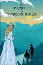 Princess of Pudding River