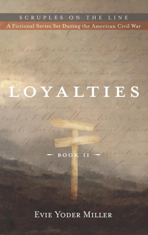 Loyalties
