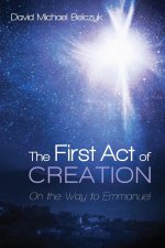 First Act of Creation