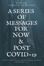 Series of Messages For Pre and Post Covid-19