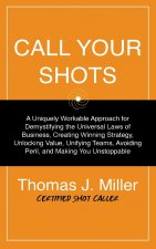Call Your Shots