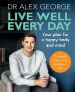 Live Well Every Day