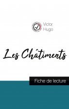 Les Chatiments de Victor Hugo (fiche de lecture et analyse complete de l'oeuvre)