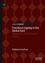 Translocal Ageing in the Global East