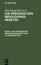 Das Preussische Besoldungsgesetz Vom 17. Dezember 1927