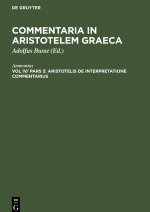 Aristotelis de Interpretatione Commentarius