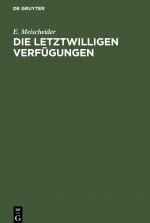 Die Letztwilligen Verfugungen